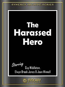 Watch The Harassed Hero
