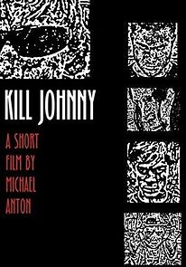 Watch Kill Johnny