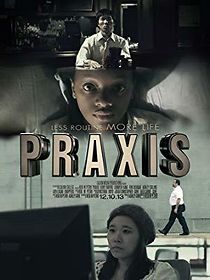 Watch Praxis