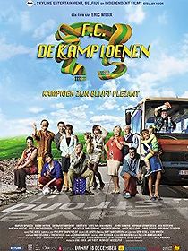 Watch F.C. De Kampioenen: Kampioen zijn blijft plezant