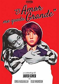 Watch El amor me queda grande