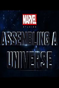Watch Marvel Studios: Assembling a Universe