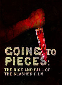 Watch Going to Pieces: The Rise and Fall of the Slasher Film