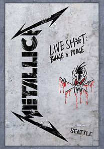 Watch Metallica: Live Shit - Binge & Purge, Seattle