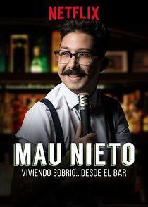 Watch Mau Nieto: Viviendo sobrio desde el bar