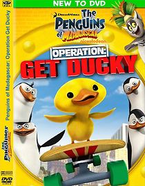 Watch The Penguins of Madagascar - Operation: Get Ducky