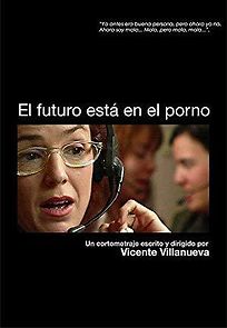 Watch El futuro está en el porno