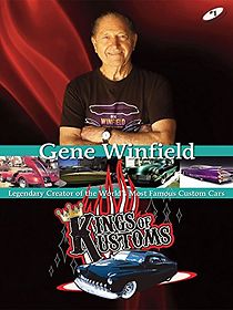 Watch Gene Winfield: Kings of Kustoms