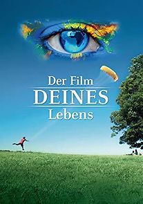 Watch Der Film deines Lebens