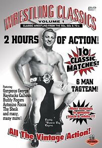Watch Wrestling Classics Volume 1