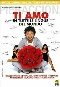 Watch Ti amo in tutte le lingue del mondo