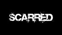 Watch Scarred