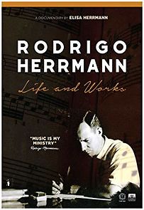 Watch Rodrigo Herrmann: Life and Works