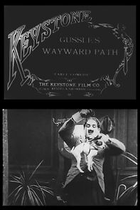 Watch Gussle's Wayward Path (Short 1915)