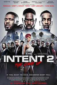 Watch The Intent 2: The Come Up