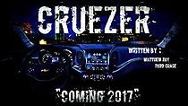 Watch Cruezer