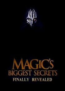 Watch Breaking the Magician's Code: Magic's Biggest Secrets Finally Revealed