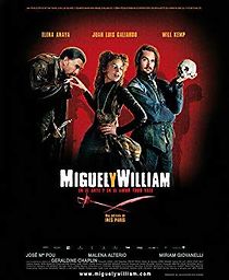 Watch Miguel and William