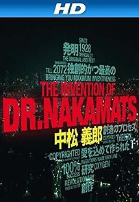 Watch The Invention of Dr. Nakamats