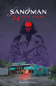 Watch Sandman: 24 Hour Diner (Short 2017)