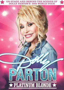 Watch Dolly Parton: Platinum Blonde