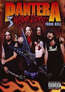 Watch Pantera: 3 Vulgar Videos from Hell