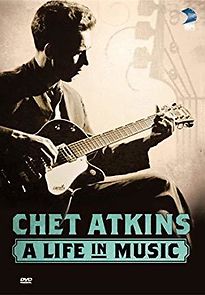 Watch Chet Atkins: A Life in Music