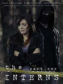 Watch The Interns: Part One