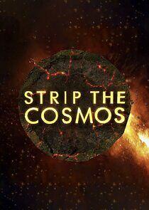 Watch Strip the Cosmos