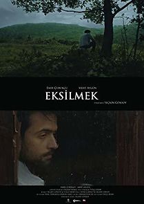 Watch Eksilmek