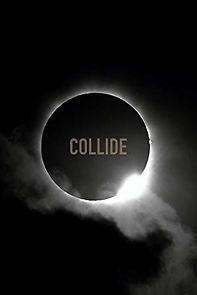 Watch Collide