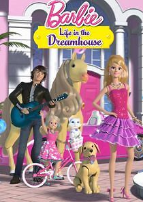 Watch Barbie: Life in the Dreamhouse