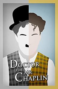 Watch Doctor for Mr Chaplin