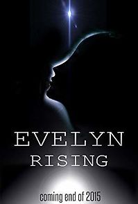Watch Evelyn Rising