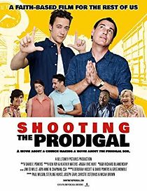 Watch Shooting the Prodigal