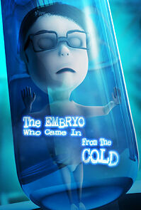 Watch The Embryo Who Came in from the Cold