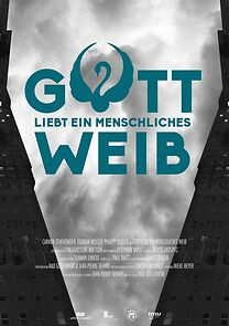 Watch Gott liebt ein menschliches Weib (Short 2016)