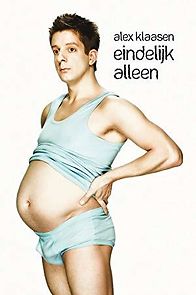 Watch Alex Klaasen: Eindelijk alleen