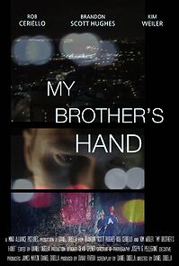 Watch My Brother's Hand (Short 2013)