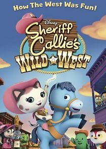 Watch Sheriff Callie's Wild West