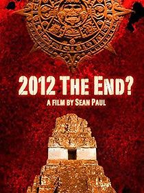 Watch 2012: The End
