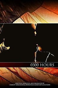 Watch 0300 Hours