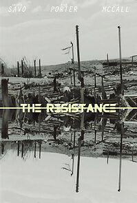 Watch The Resistance (Short 2013)