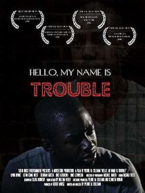 Watch Hello, My Name Is Trouble