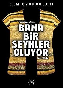 Watch Bana bir seyhler oluyor