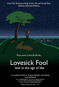 Watch Lovesick Fool - Love in the Age of Like
