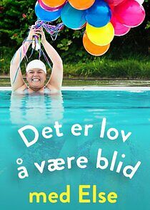 Watch Det er lov å være blid med Else