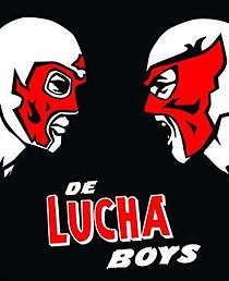 Watch De Lucha Boys