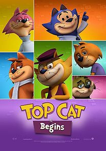 Watch Top Cat Begins