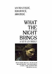 Watch What the Night Brings